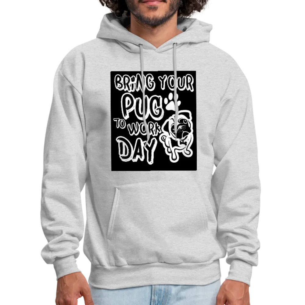 Bring Your Pug To Work Day Men's Hoodie