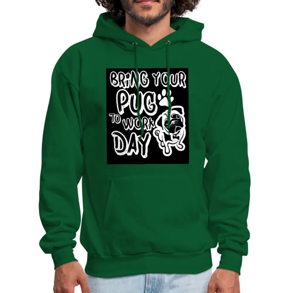 Bring Your Pug To Work Day Men's Hoodie